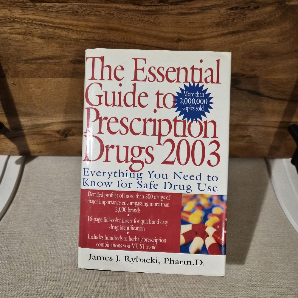 The Essential Guide to Prescription Drugs 2003 Hardcover Book